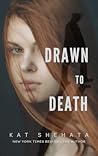 Drawn to Death