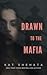 Drawn to the Mafia (Evelyn ...