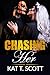 Chasing Her (Bound and Taken Dark Romance #1)