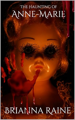 The Haunting of Anne-Marie (Kindle Edition)