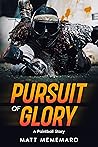 Pursuit of Glory:...