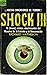 Shock III: 13 (trece) relatos electrizantes del Maestro de lo Extraño y Desconocido