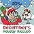 December's Holiday Hiccups:...