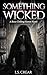 Something Wicked