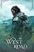 The West Road by A.J. Park