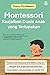 Montessori Keajaiban Dunia Anak yang Terlupakan