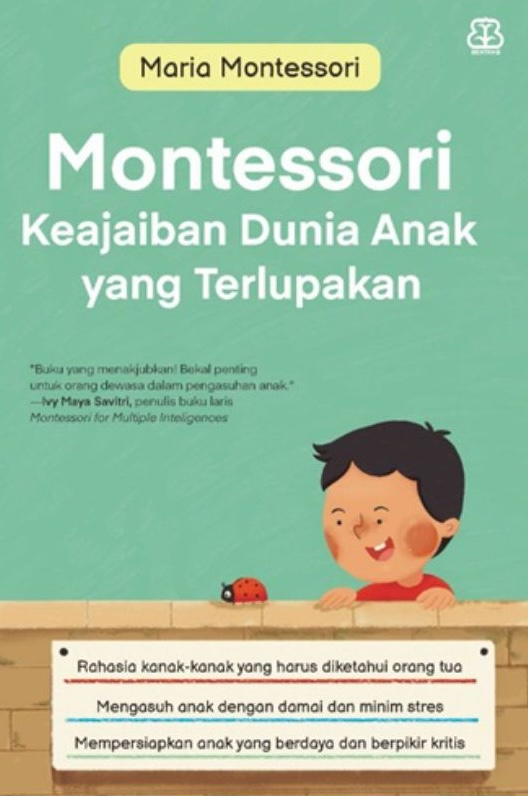 Montessori Keajaiban Dunia Anak yang Terlupakan