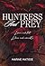 Huntress and Prey: roman lesbien (French Edition)