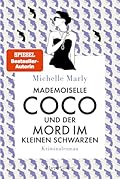 Mademoiselle Coco und der Mord im Kleinen Schwarzen