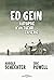 Ed Gein Autopsie d'un tueur...
