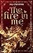 The Fire In Me: Romantasy (Mea Suna 2) (German Edition)