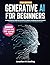 Generative AI for Beginners...