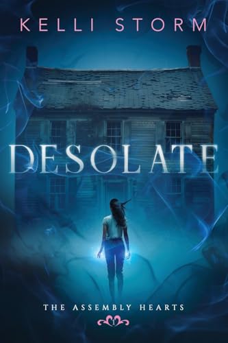 Desolate (The Assembly Hearts #1)