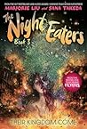 The Night Eaters ...
