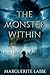 The Monster Within