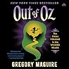Out of Oz: The Fi...