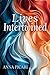 Lives Intertwined