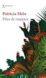 Pilas de mujeres