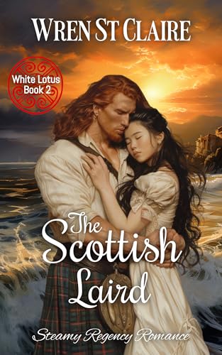 The Scottish Laird (White Lotus #2)