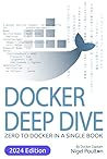 Docker Deep Dive:...