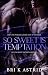 So Sweet is Temptation by Bree Voltaire