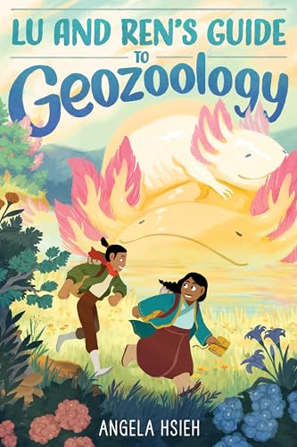 Lu and Ren’s Guide to Geozoology: A Graphic Novel – A Heartwarming Middle Grade Tale of Multigenerational Bonds for Kids (Ages 8-12)
