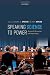 Speaking Science to Power: Responsible Researchers and Policymaking
