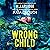 The Wrong Child