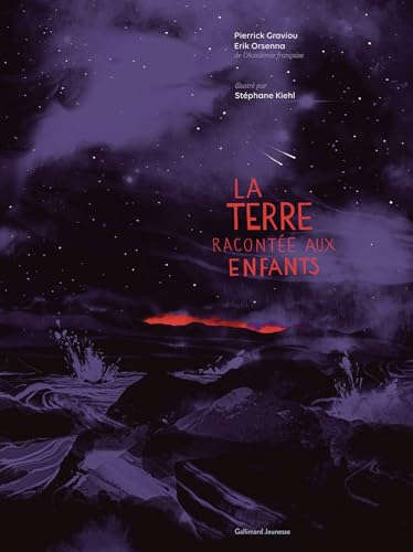 La Terre racontée aux enfants (Hardcover)