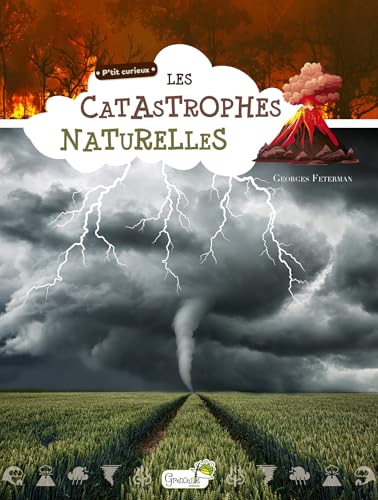 Les catastrophes naturelles (Hardcover)