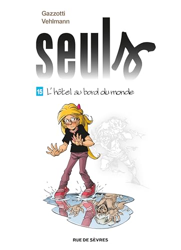Seuls T15 : L'hôtel au bord du monde (Hardcover)