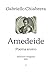 Amedeide: Poema eroico | Edizione integrale (1836) (Italian Edition)