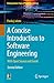 A Concise Introduction to Software Engineering: With Open Source and GenAI (Undergraduate Topics in Computer Science)