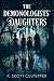 The Demonologists' Daughter...
