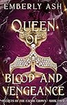 Book cover for Queen of Blood and Vengeance (Secrets of the Faerie Crown, #4)