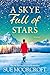 A Skye Full of Stars