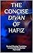 THE CONCISE DIVAN OF HAFIZ