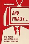 And Finally… by Ryan Herman