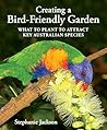 Creating a Bird Friendly Garden