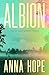 Albion by Anna Hope