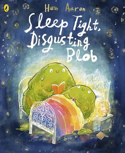 Sleep Tight, Disgusting Blob: Sleep and Dream for Halloween (Kindle Edition)