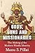 Gods, Guns and Missionaries...