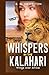 Whispers in the Kalahari by B.G. Nettelton