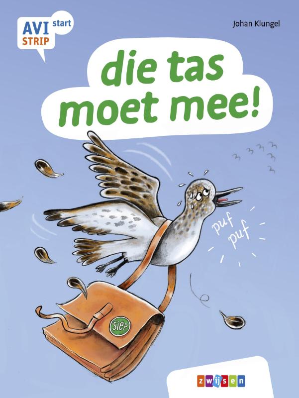 Die tas moet mee! (Hardcover)
