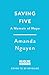 Saving Five: A Memoir of Hope