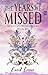 The Years We Missed by Carol Ervin