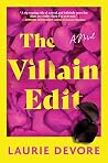 The Villain Edit:...