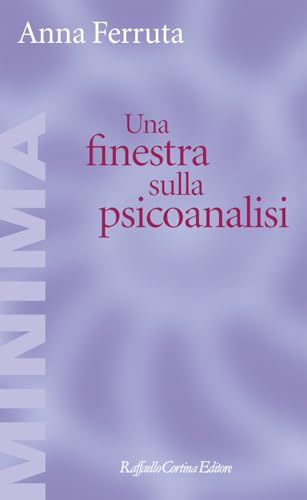 Una finestra sulla psicoanalisi (Italian Edition)