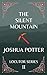 The Silent Mountain: Locutor Series 2 (The Locutor Series)