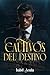 Cautivos del destino